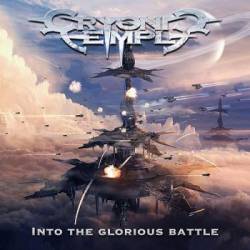 Cryonic Temple : Into the Glorious Battle